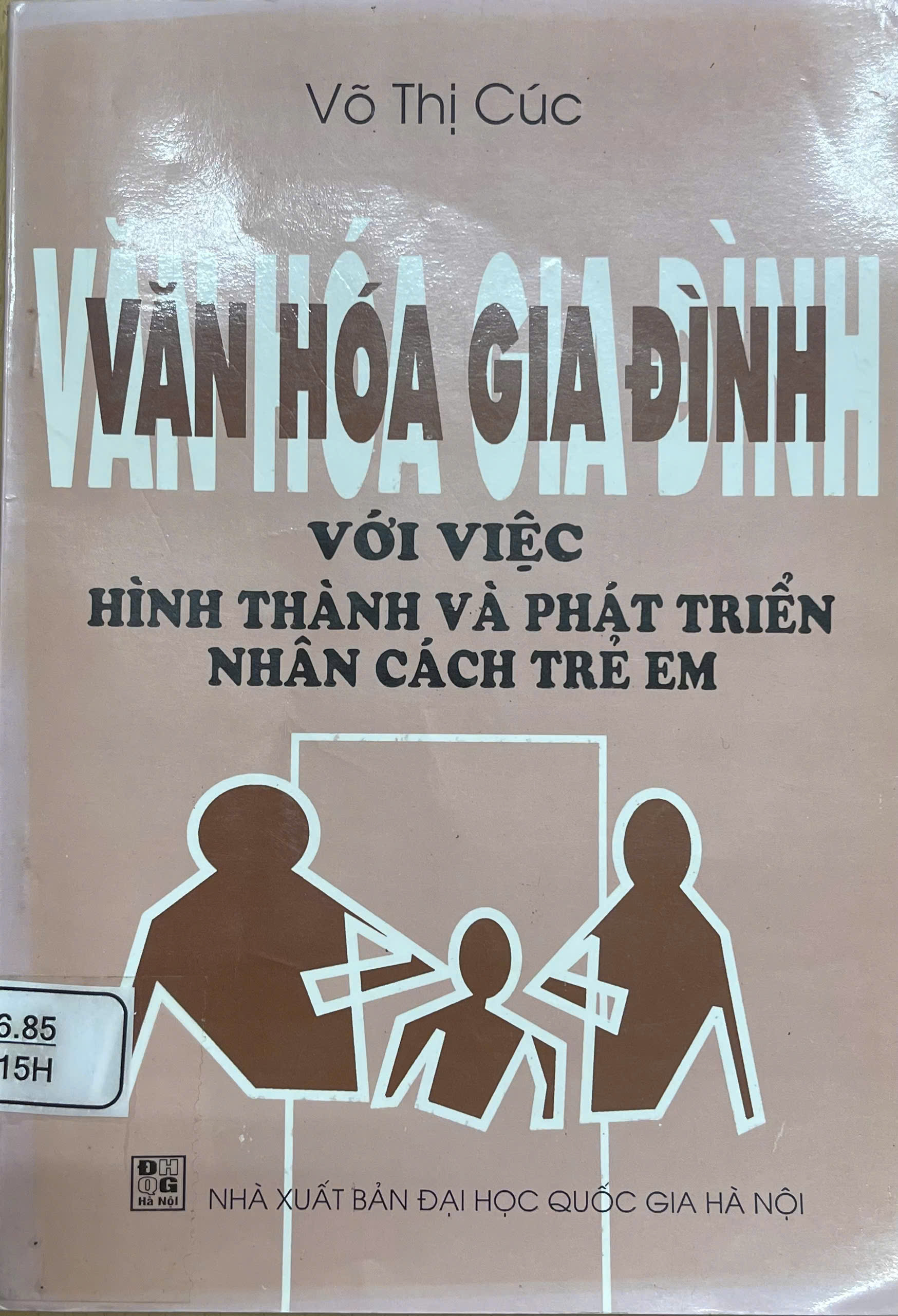 Văn hoá gia đình với việc hình thành và phát triển nhân cách trẻ em